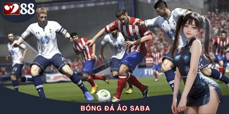 Giới thiệu tổng quan về Bóng Đá Ảo Saba trên M88
