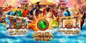 Bát Tiên Quái Hải | Kích Hoạt Cơn Sóng Thưởng Tại Sunwin