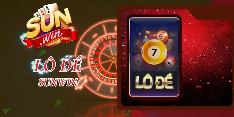 Tỷ Lệ Lô Đề Sunwin