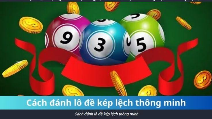 Phương pháp soi cầu và kinh nghiệm chơi kép lệch hiệu quả